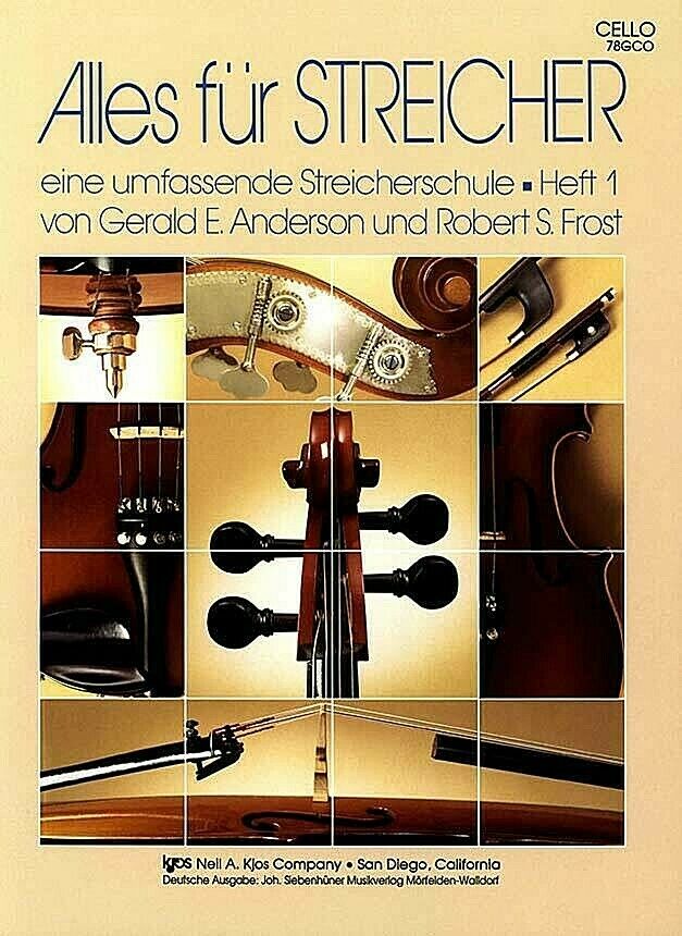 Alles für Streicher Heft 1 Cello von Gerald Anderson und Robert Frost 